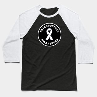 Osteoporosis - Disability Awareness Baseball T-Shirt